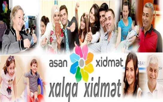 ASAN Xidmət - Gələcəyimizin uğurlu zəmanəti