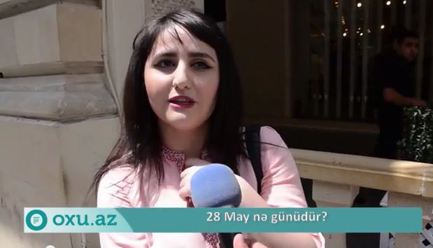 28 May nə günüdür? - VİDEOSORĞU