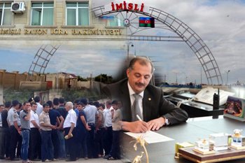 Vilyam Hacıyev İmişli sakinlərinə göz açmağa imkan vermir