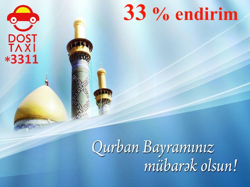 DOST TAXİ-dən Qurban bayramı endirimi