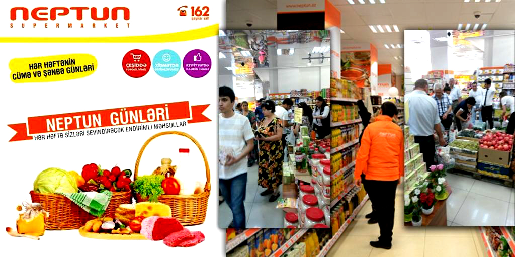 5-ci və 6-cı günlər Neptun marketə gəlin - Şok kompaniya +Fotolar