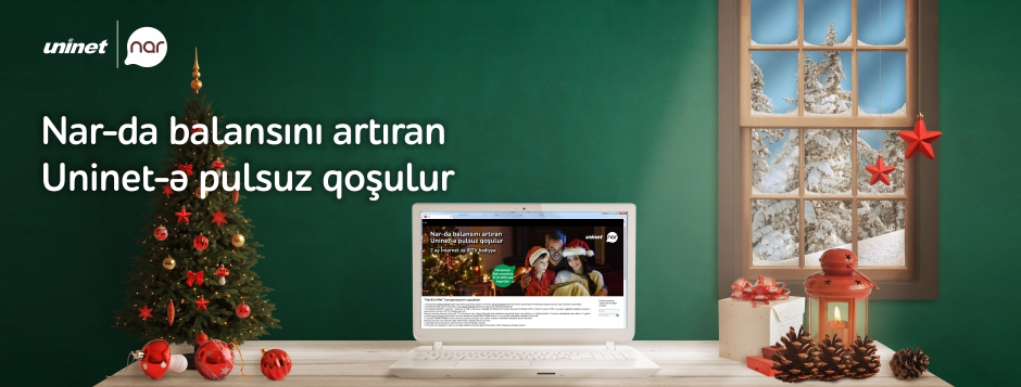 “Nar” və “Uninet” müştərək kampaniyaya start verdilər