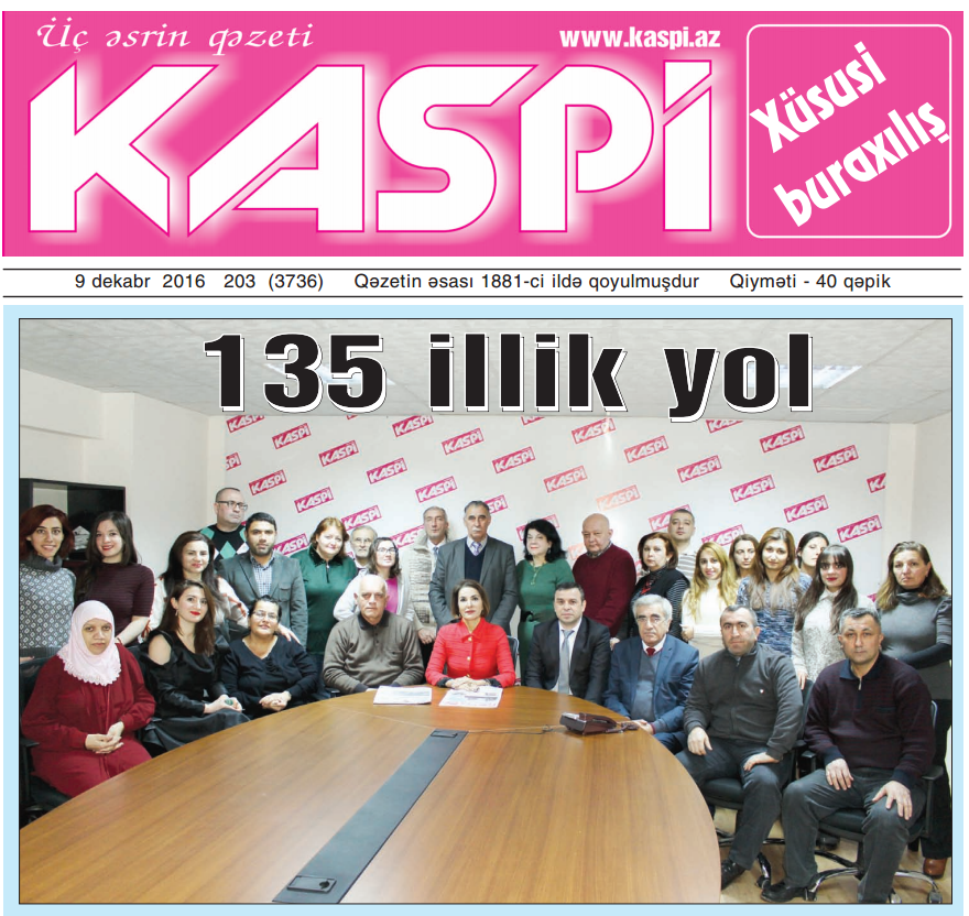 “Kaspi” qəzetinin yaranmasından 135 il ötür