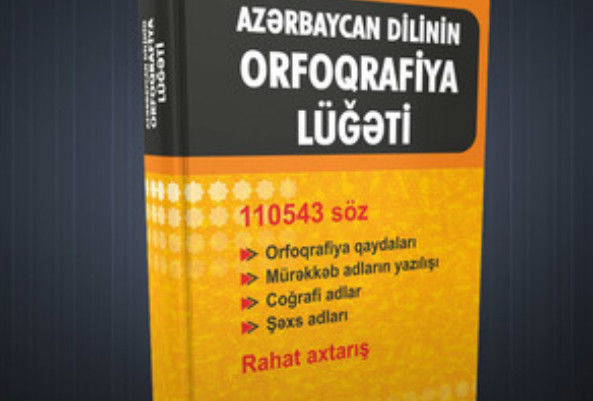 Orfoqrafiya lüğətində olan mənasız sözlər açıqlanıb – SİYAHI