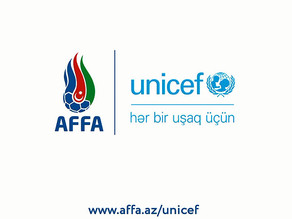 AFFA və UNICEF yeni layihəyə start verib - VİDEO