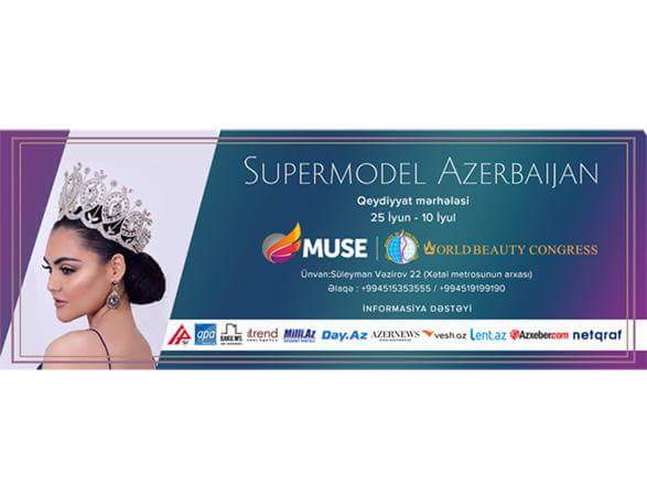 «Supermodel Azerbaijan» beynəlxalq müsabiqənin sənəd qəbuluna başlandı