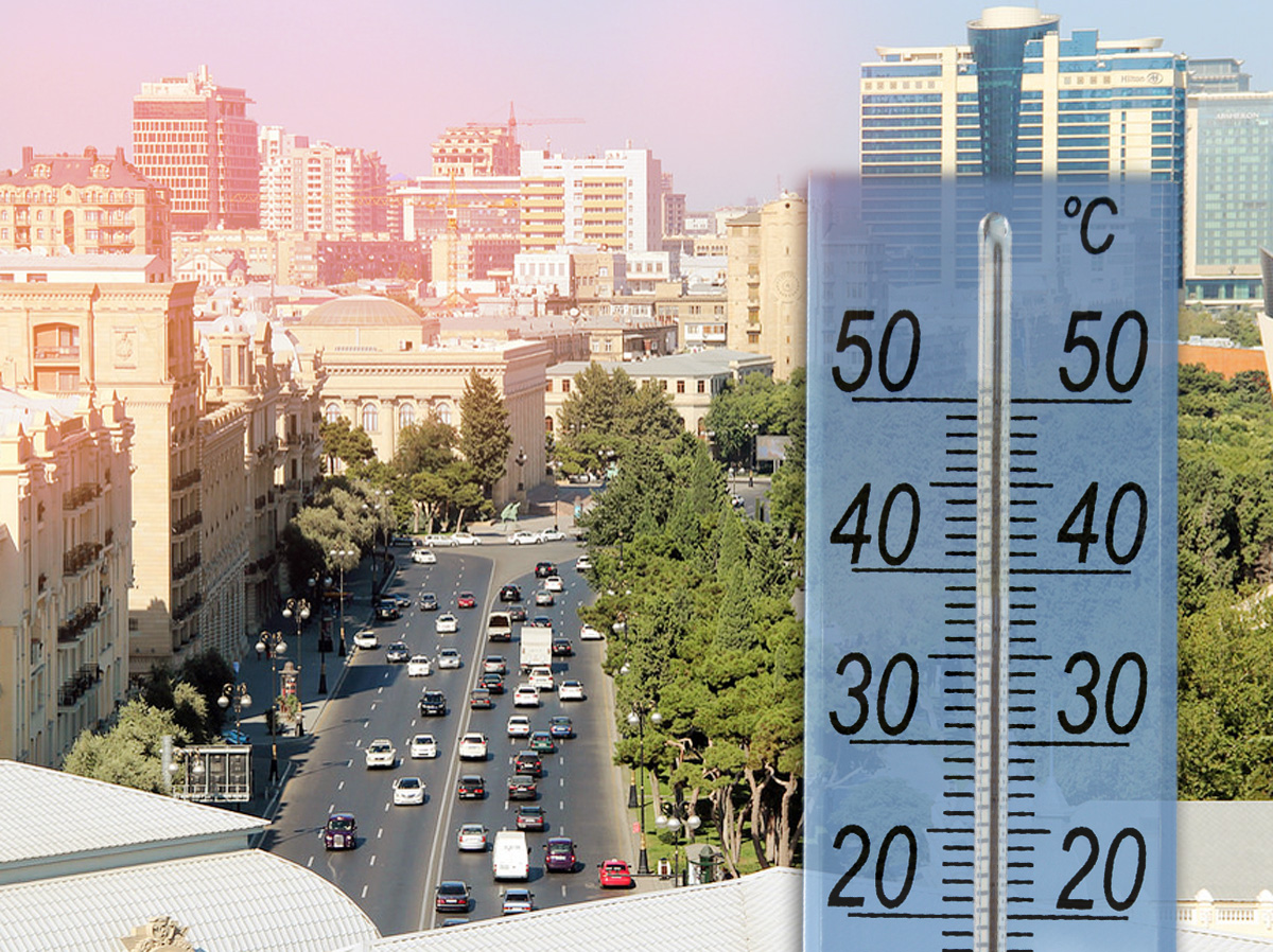 Havanın temperaturu 41 dərəcəni keçəndə iş dayanmalıdır - Nazirlikdən XƏBƏRDARLIQ