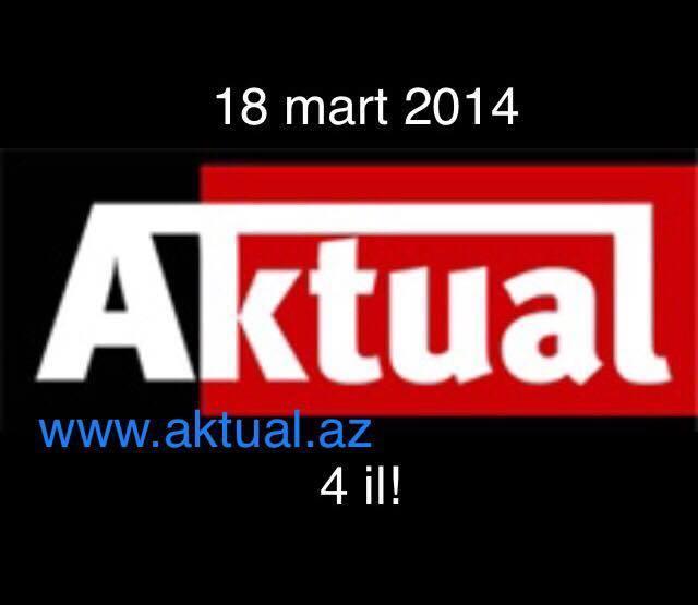 Aktual.az-ın 4 yaşı oldu