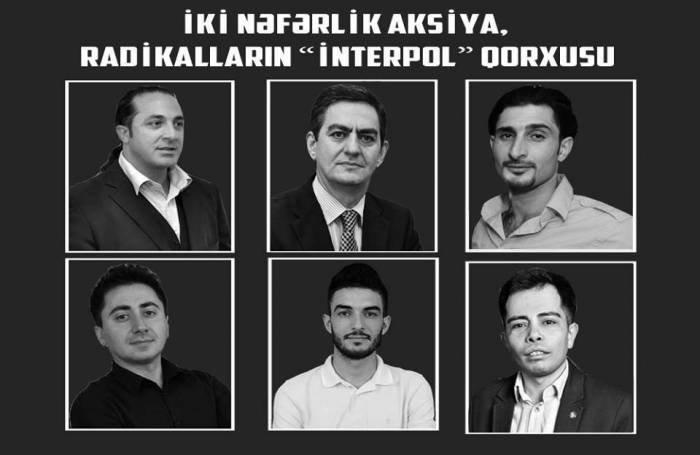 İki nəfərlik “aksiya”: Radikalların “İnterpol” qorxusu - VİDEO