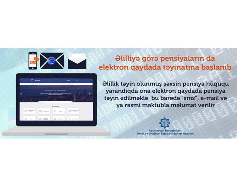Əlilliyə görə pensiyaların da elektron qaydada təyinatına başlanıb