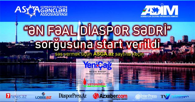 “Ən fəal diaspor sədri” sorğusuna start verildi