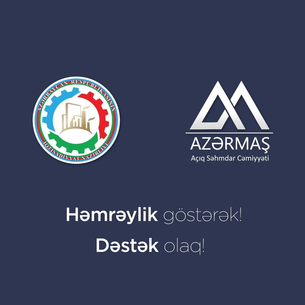 İqtisadiyyat Nazirliyi və "Azərmaş" ASC-nin yeni sosial təşəbbüsü Həmrəylik göstərək! Dəstək olaq!