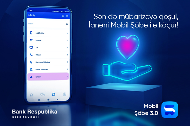 “Mobil Şöbə” əlavəsi ilə Koronavirusla Mübarizəyə Dəstək Fonduna pul köçürmək mümkün oldu!