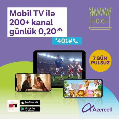 Azercell NNTV tətbiqi ilə dünyanın ən çox baxılan televiziya kanalarını təqdim edir