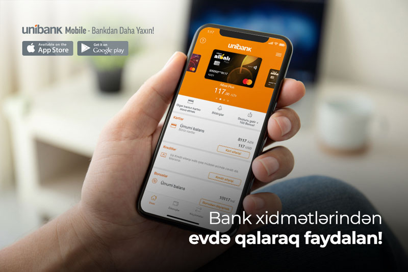 Evdə qalaraq Unibankın hansı xidmətlərindən istifadə etmək olar?