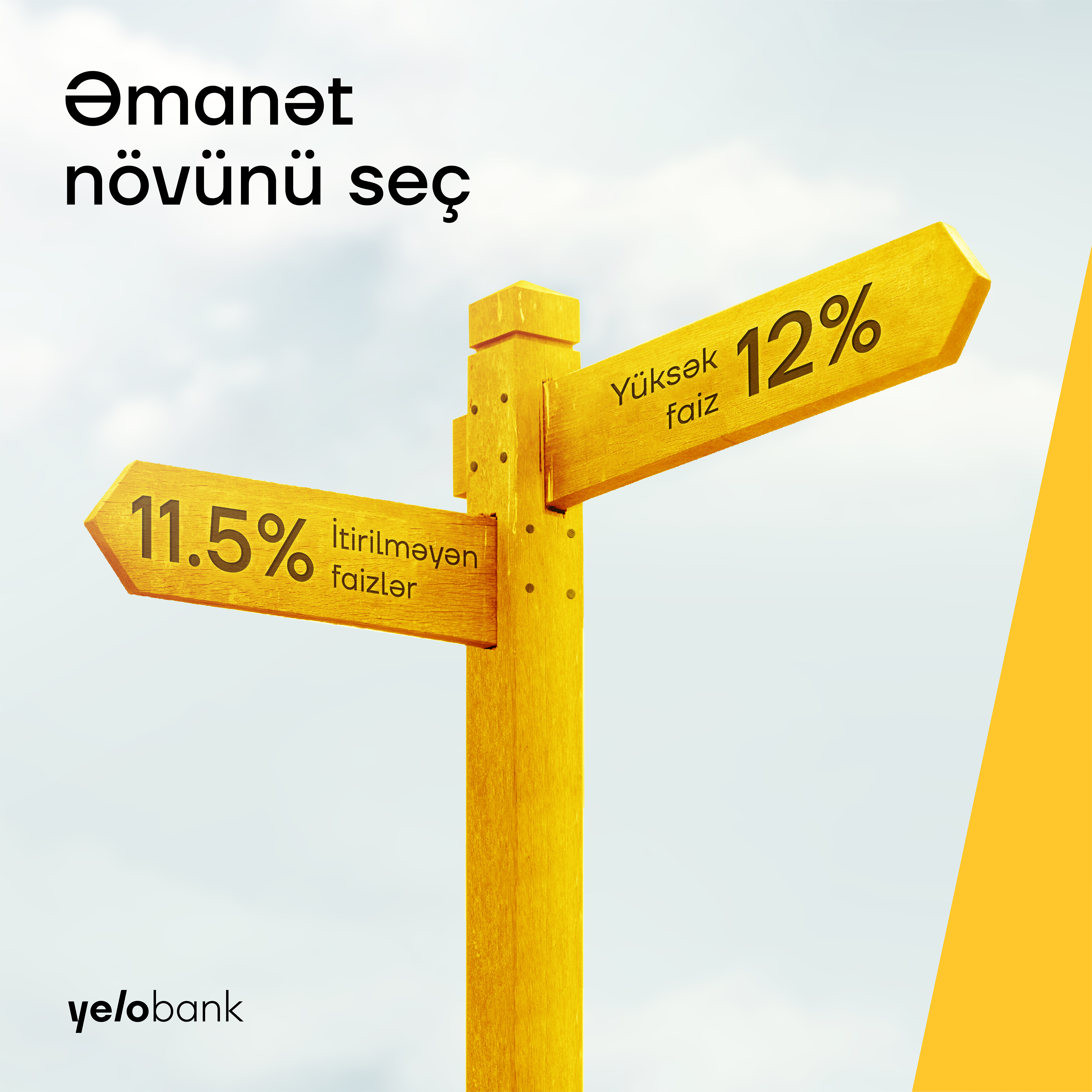 Yelo Bankın depozit kampaniyası yayınızı daha da parlaq edəcək!