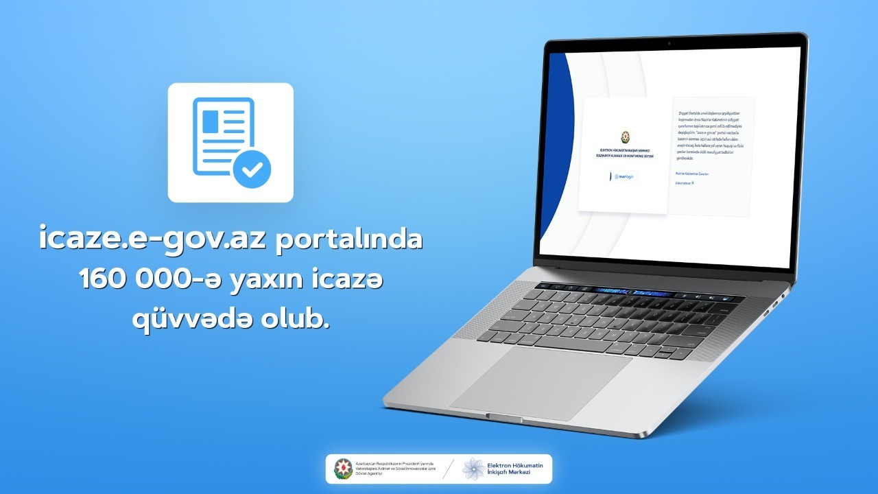 icaze.e-gov.az portalında 160 minə yaxın icazə qüvvədə olub - RƏSMİ
