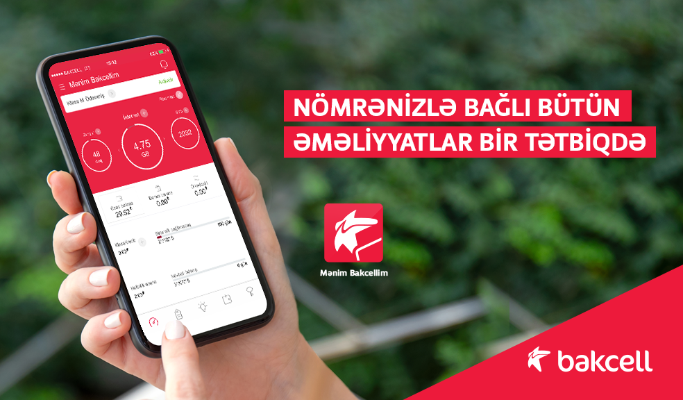 “Mənim Bakcellim” – mobil nömrə hesabınızı idarə etmək üçün ən rahat həll