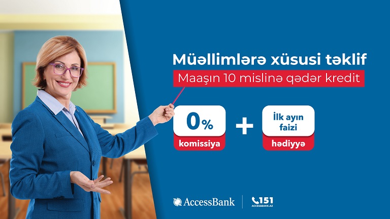 Müəllimlər ““AccessBank”a bir 5” deyəcək!