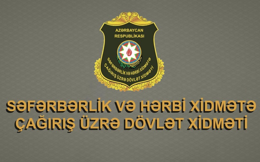 Son dəqiqə! Səfərbərlik Xidməti məlumat yaydı