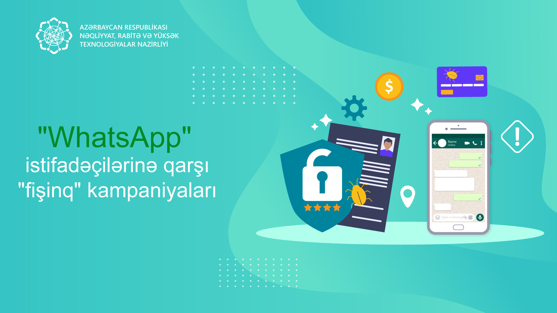 Nazirlik “WhatsApp”da yayılan mesajla bağlı xəbərdarlıq etdi