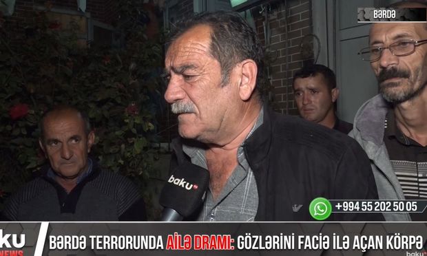 Bərdəyə düşmən hücumu nəticəsində yuxuda olan körpənin özü yaralandı, atası isə öldü - VİDEO
