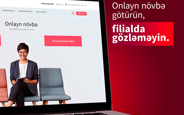 Kapital Bank fiziki şəxslər üçün də onlayn növbə xidmətini təqdim edib