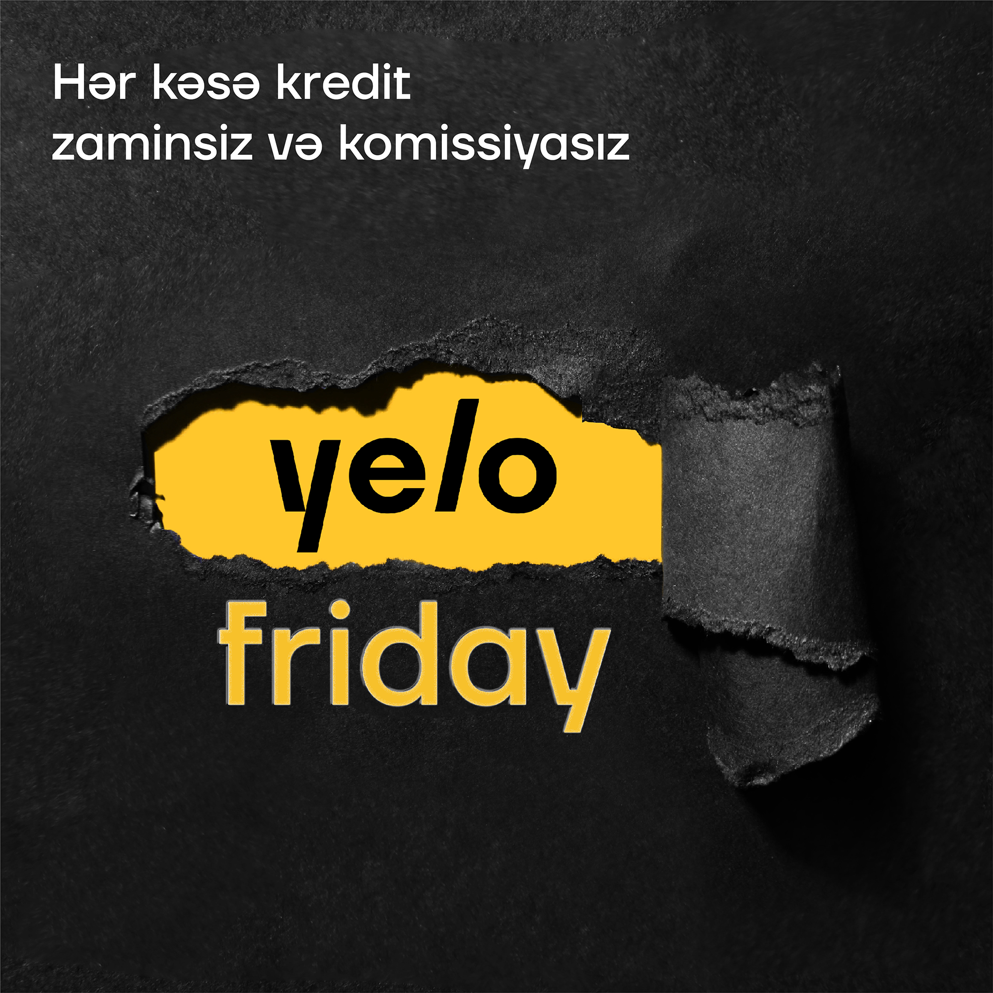 Yelo Bankdan hər kəsə komissiyasız və zaminsiz kreditlər