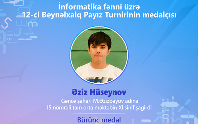 Gəncə məktəblisi beynəlxalq yarışmada bürünc medal qazandı!