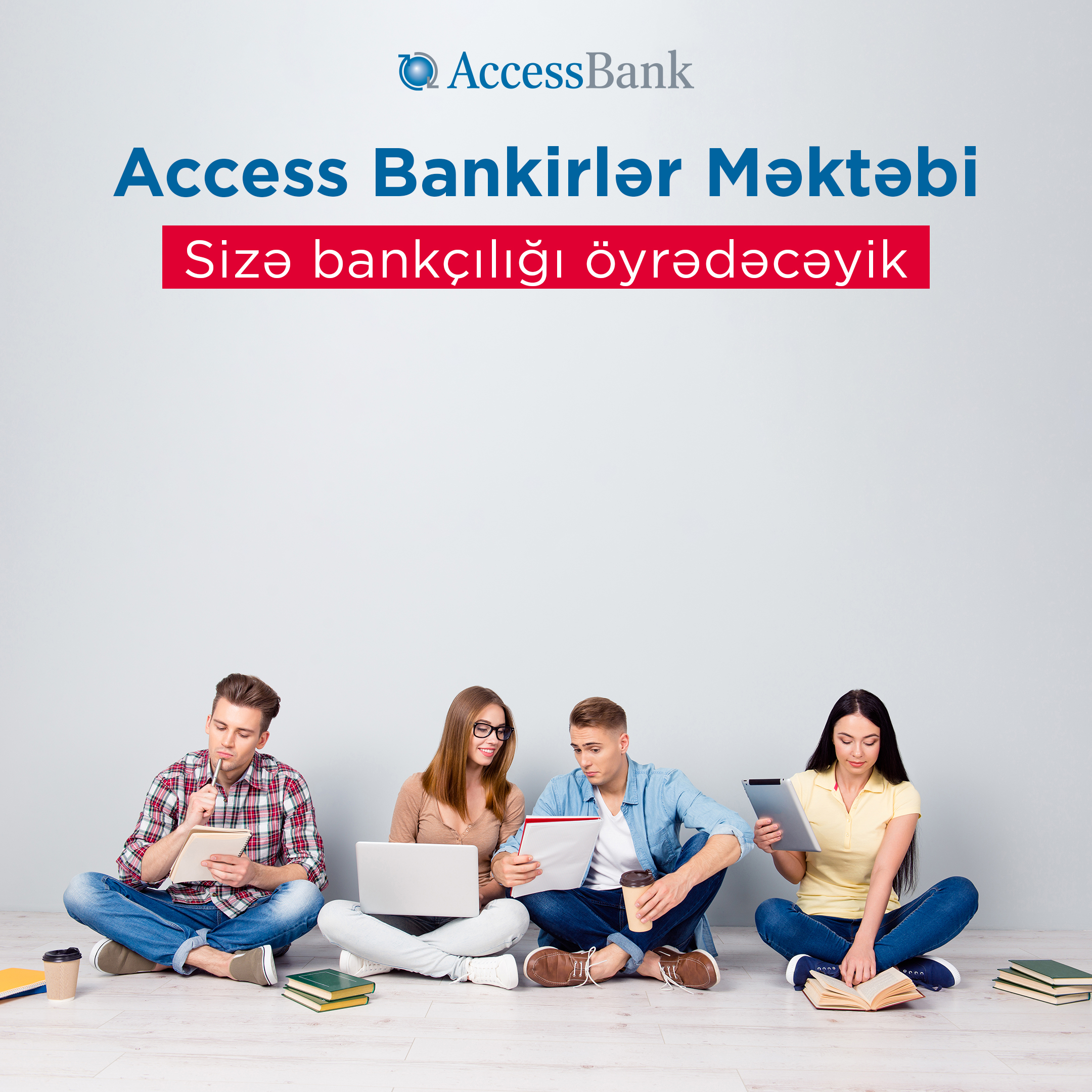 “Access Bankirlər Məktəbi”nə qeydiyyat başladı