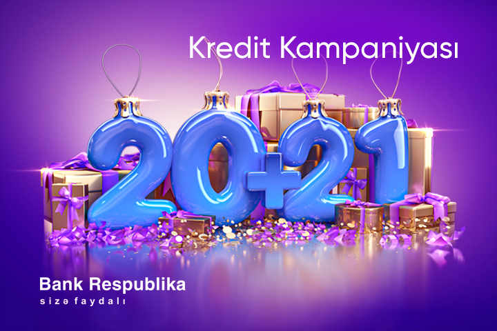 Yeni il ərəfəsində Bank Respublika “20 + 21” kredit kampaniyasına start verir