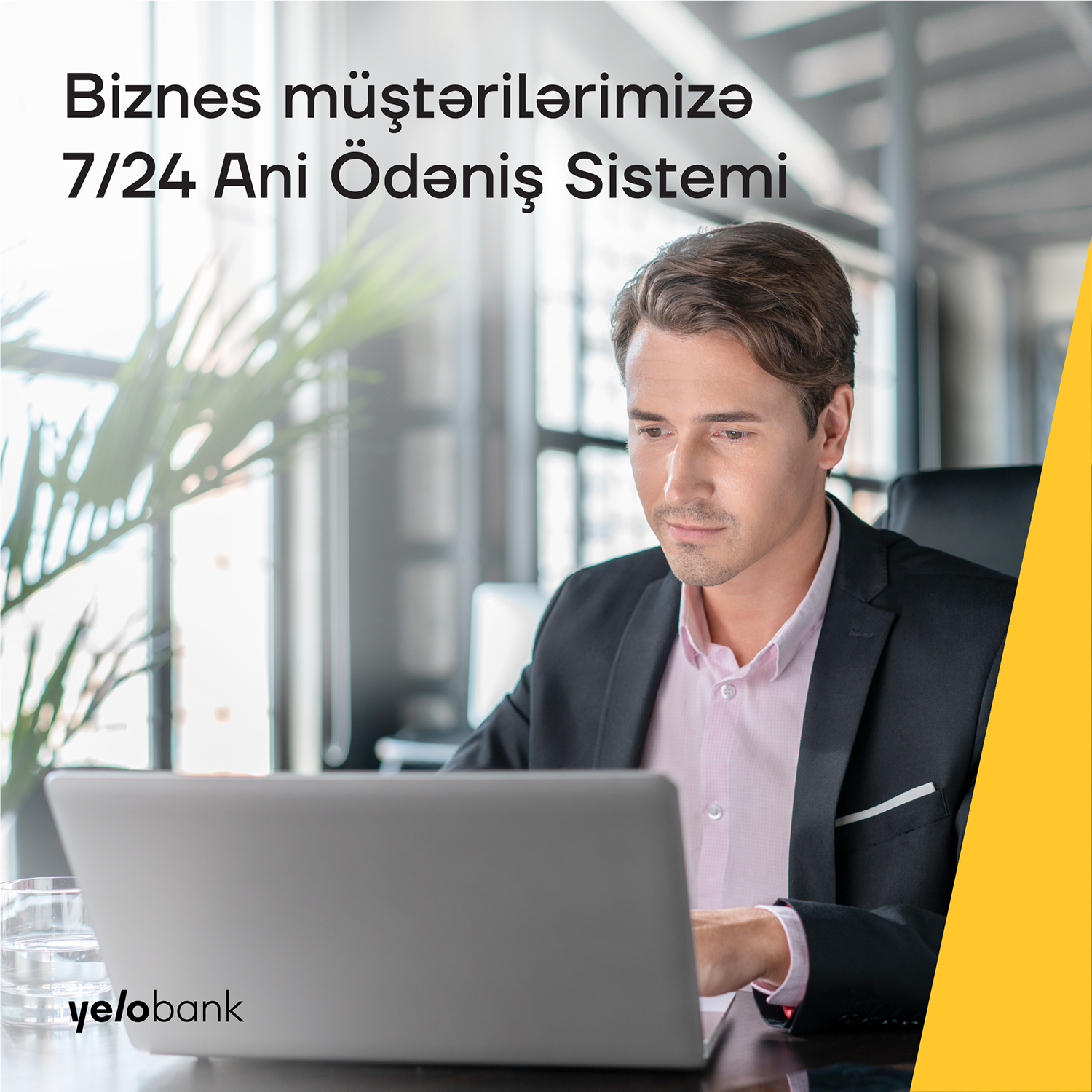 Ani Ödənişlər Sistemi biznes müştərilər üçün 24/7 rejimində ilk olaraq Yelo Bankda