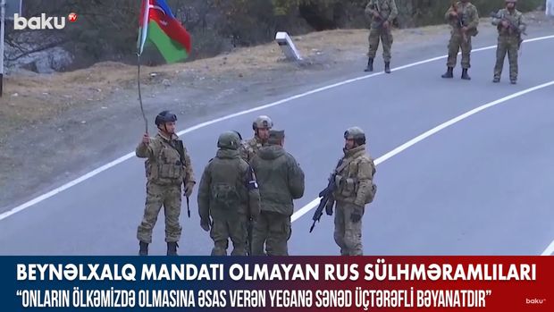 Rusiya sülhməramlılarının mənfi və müsbət tərəfləri nədir? - VİDEO