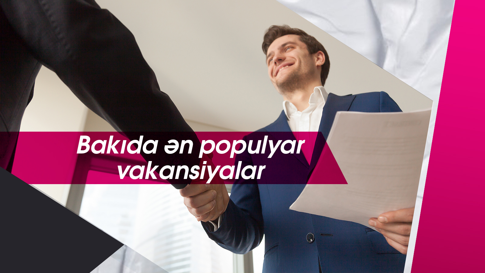 Bakıdakı ən populyar vakansiyalar açıqlandı