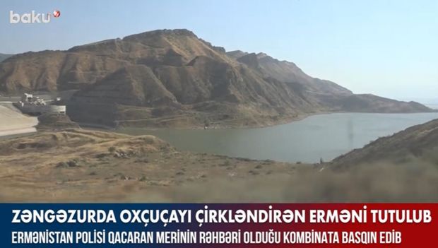 Oxçuçayı çirkləndirən erməni tutulub - VİDEO