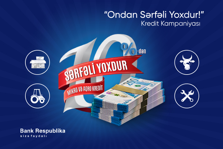 Bank Respublika mikrokredit faizlərini 10%-dək endirdi!