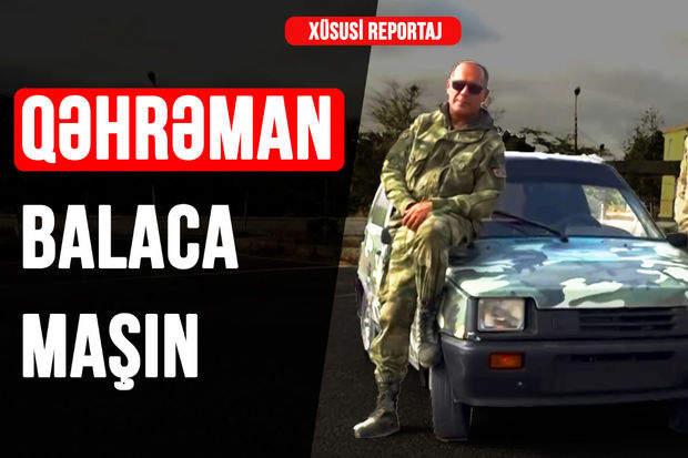 Tanklarla birgə döyüşə atılan balaca maşın: “Qəhrəman” - VİDEO