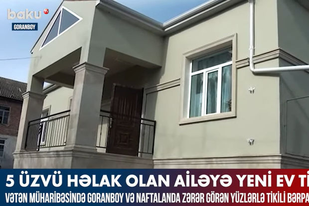 Vətən müharibəsində Goranboy və Naftalanda zərər görən yüzlərlə tikili bərpa olunub – VİDEO