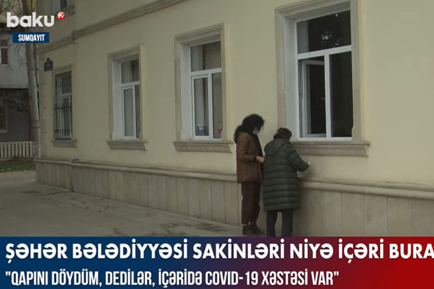 Sumqayıt bələdiyyəsində qəribə hadisə: “Qapını döydük, dedilər, içəridə COVID-19 xəstəsi var” – VİDEO
