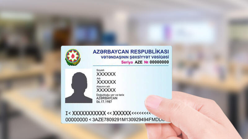 15 yaşı tamam olmamış vətəndaşlara şəxsiyyət vəsiqəsi veriləcək