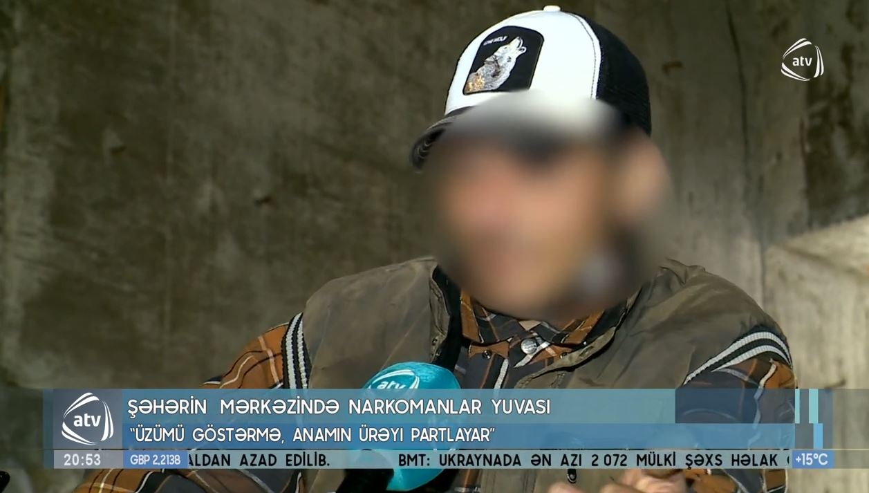 Bakıda "narkomanlar yuvası": "Üzümü göstərmə, anamın ürəyi partlayıb ölər" – VİDEO