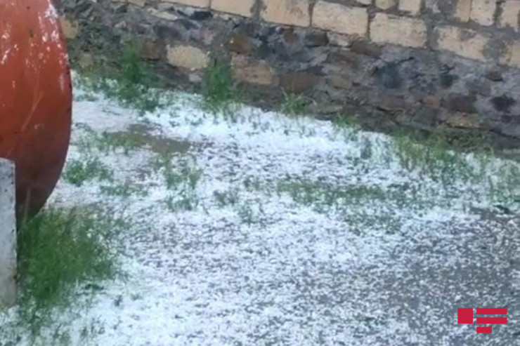 Bu rayonlara güclü yağış və dolu yağdı