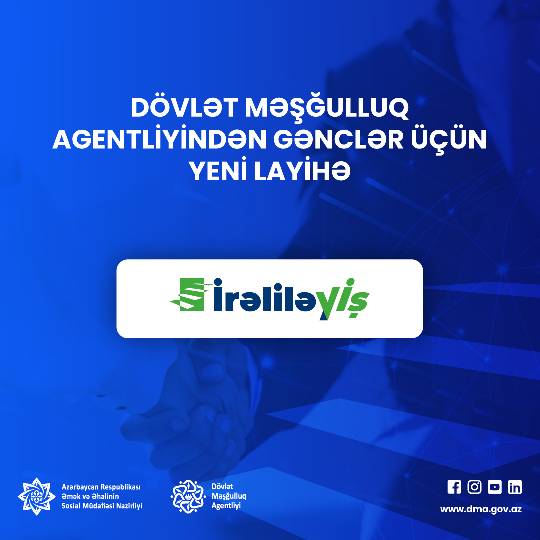 "İrəliləyİş" layihəsinə başlanıldı