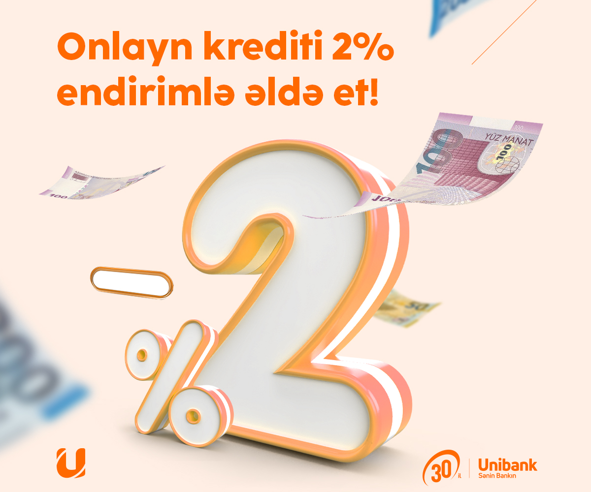 "Unibank" kredit faizini endirdi