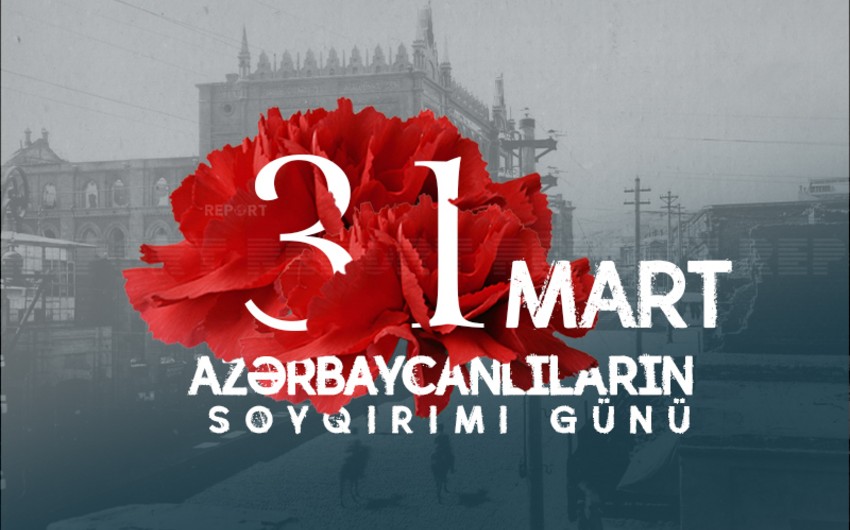 31 mart soyqırımından 105 il ötür