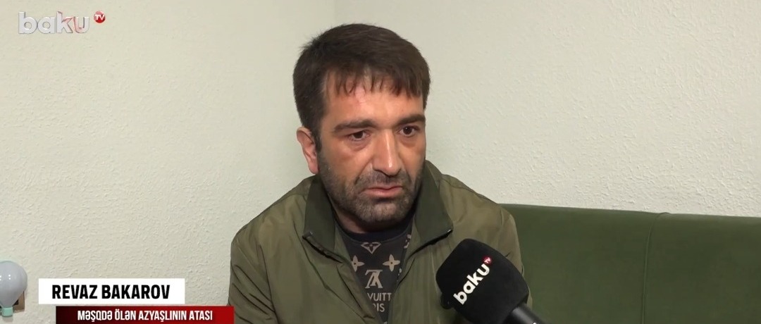 ÖIən uşağın atası: "Bədəni başdan-ayağa gömgöy idi" - VİDEO