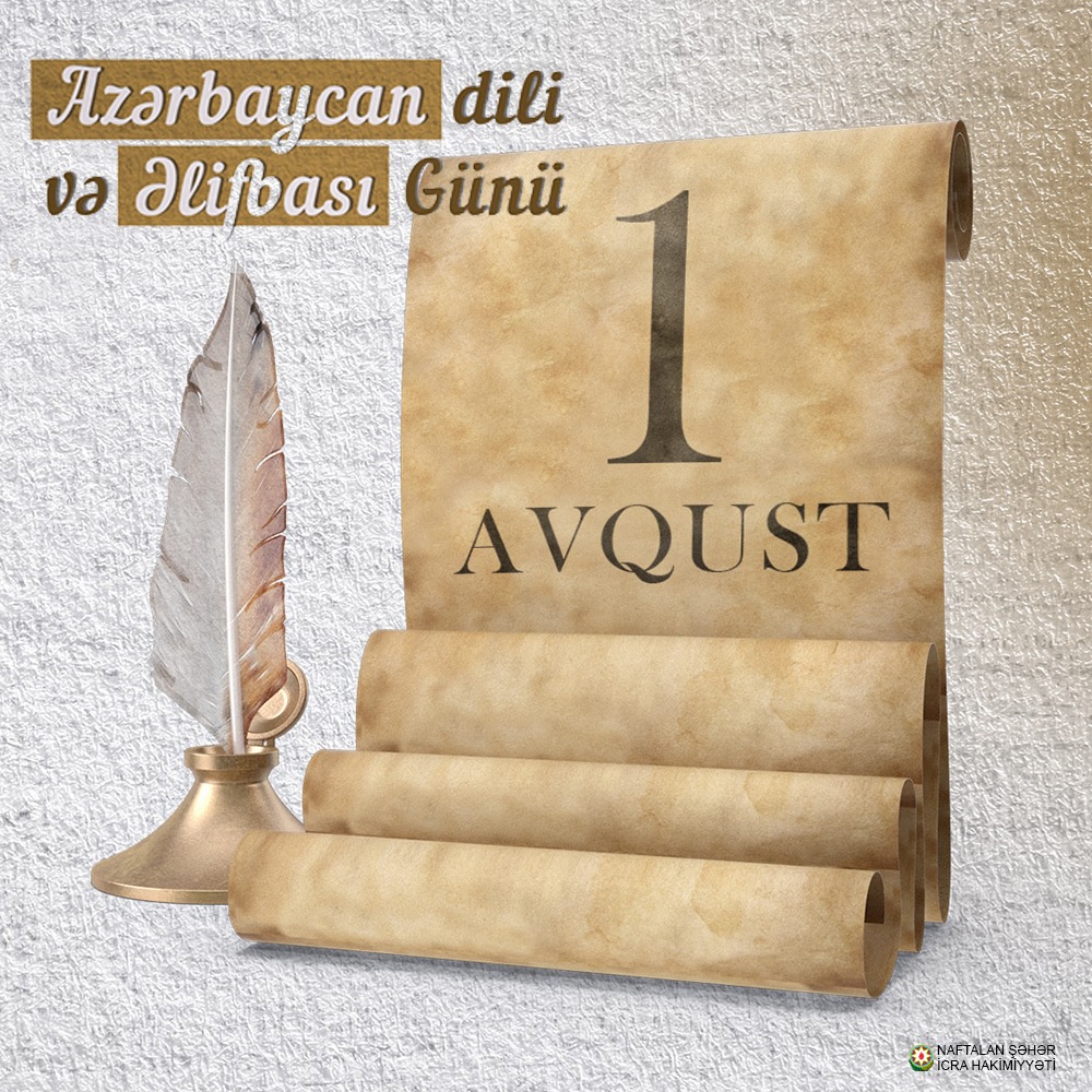 Bu gün Azərbaycan Əlifbası və Azərbaycan Dili Günüdür