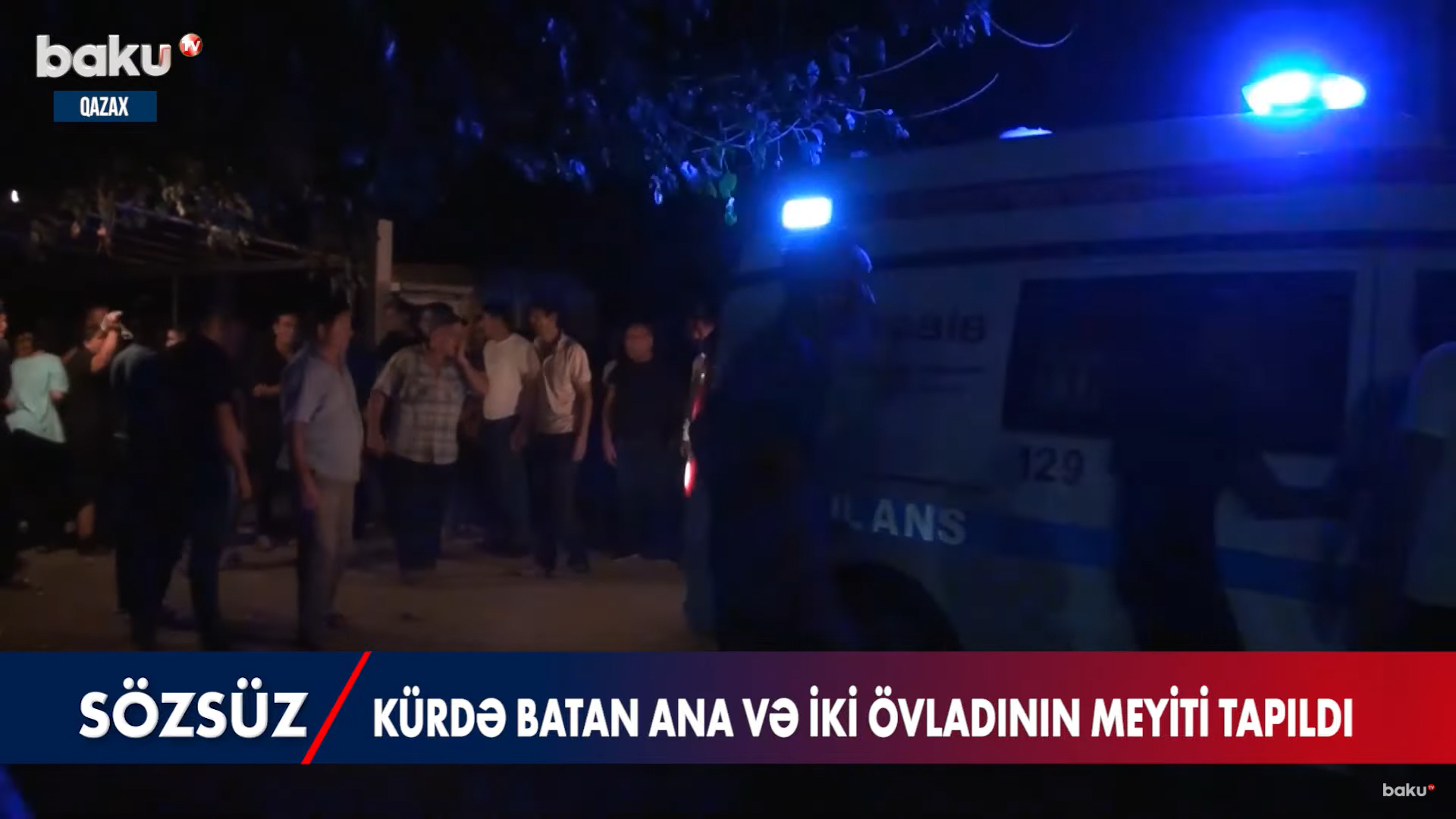 Kür çayında batan ana və iki övladının meyitlərinin ailəsinə təhvil verilmə görüntüləri - VİDEO