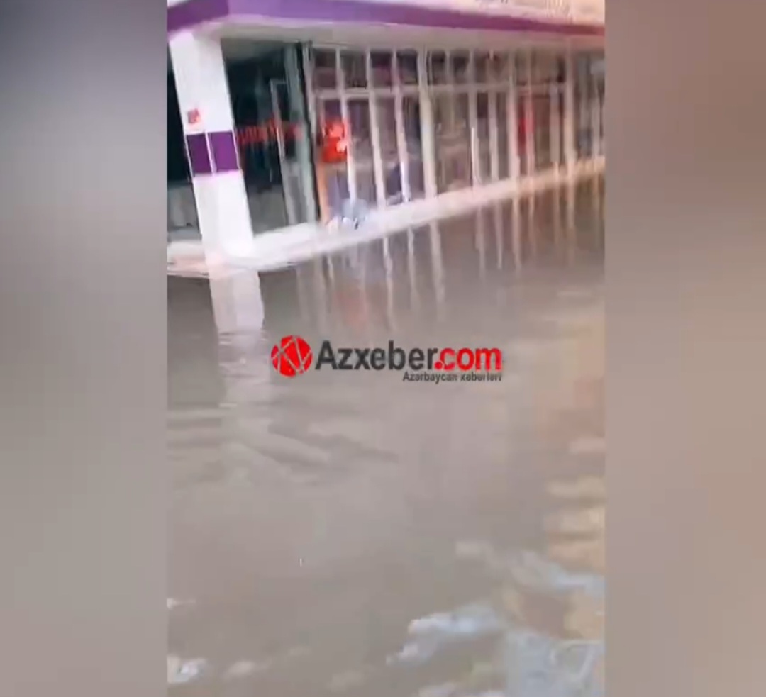 "Sədərək" ticarət mərkəzini su basdı - ANBAAN VİDEO