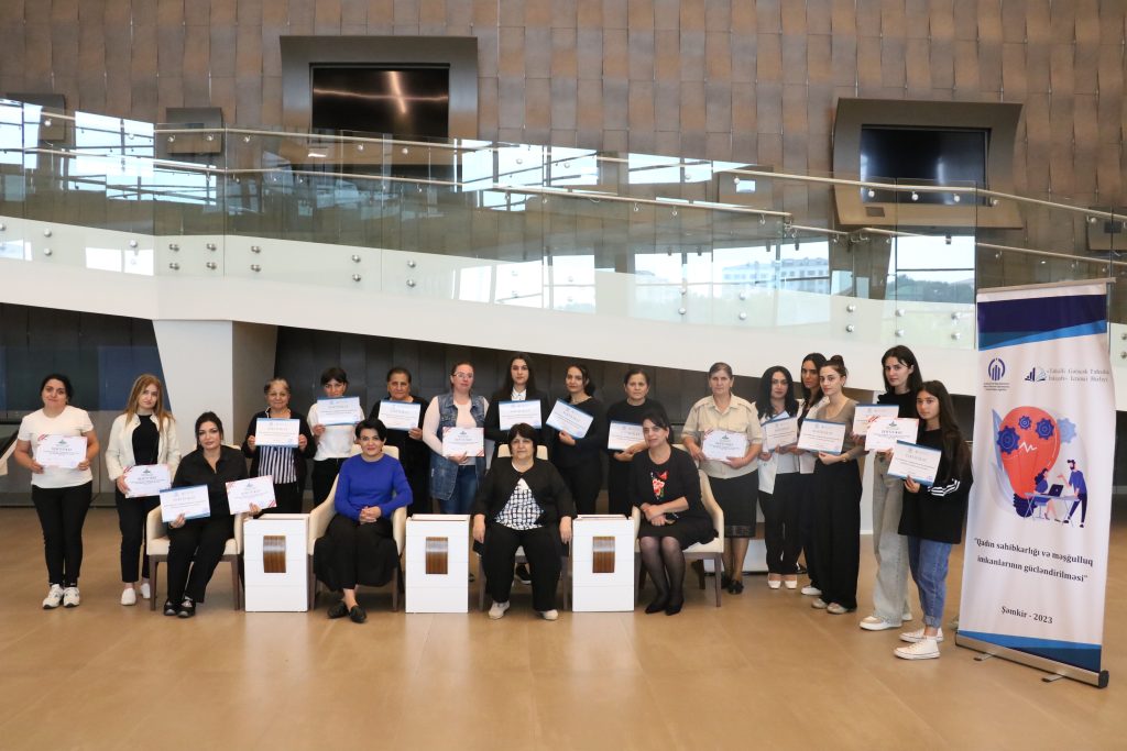Şəmkirdə “Qadın sahibkarlığı və məşğulluq imkanlarının gücləndirilməsi” layihəsi başa çatıb